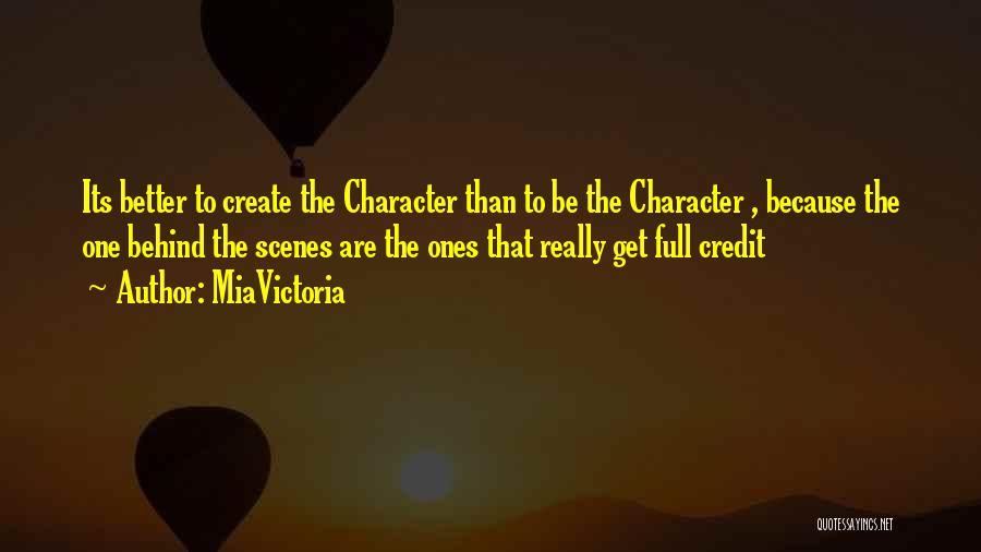 Ones Character Quotes By MiaVictoria