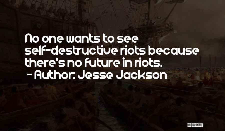 One's Future Quotes By Jesse Jackson