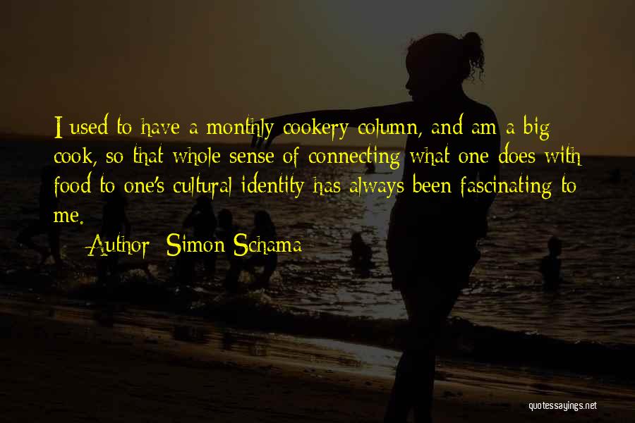 One's Identity Quotes By Simon Schama