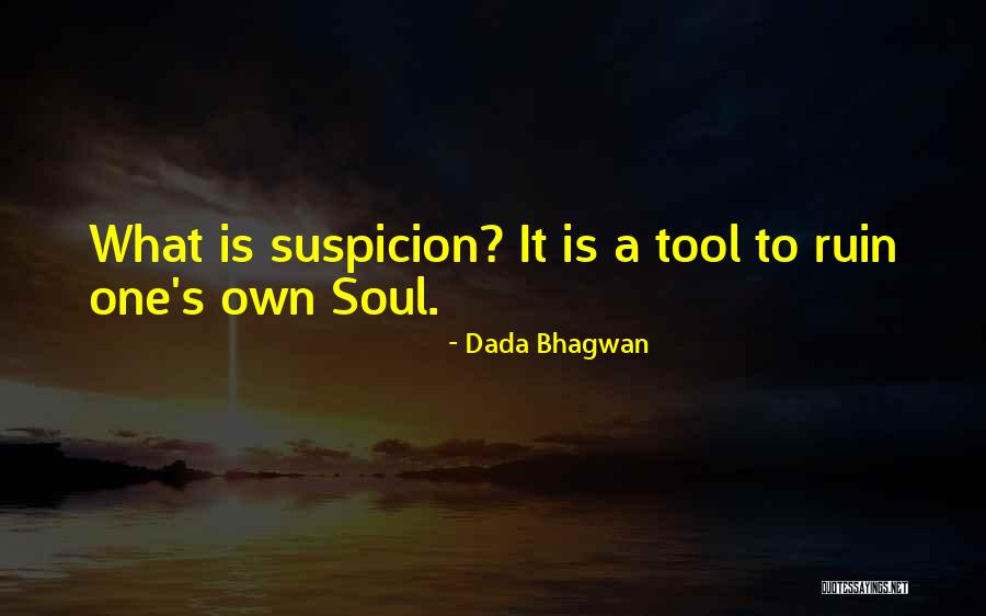 One's Own Self Quotes By Dada Bhagwan