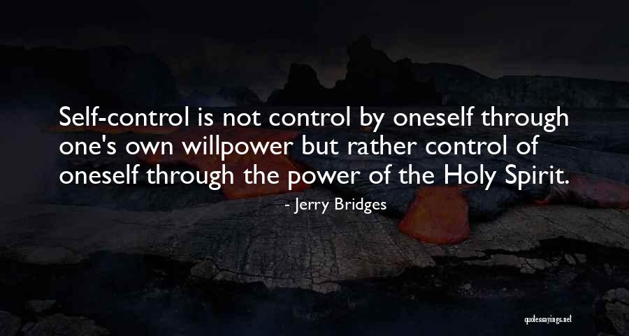 One's Own Self Quotes By Jerry Bridges