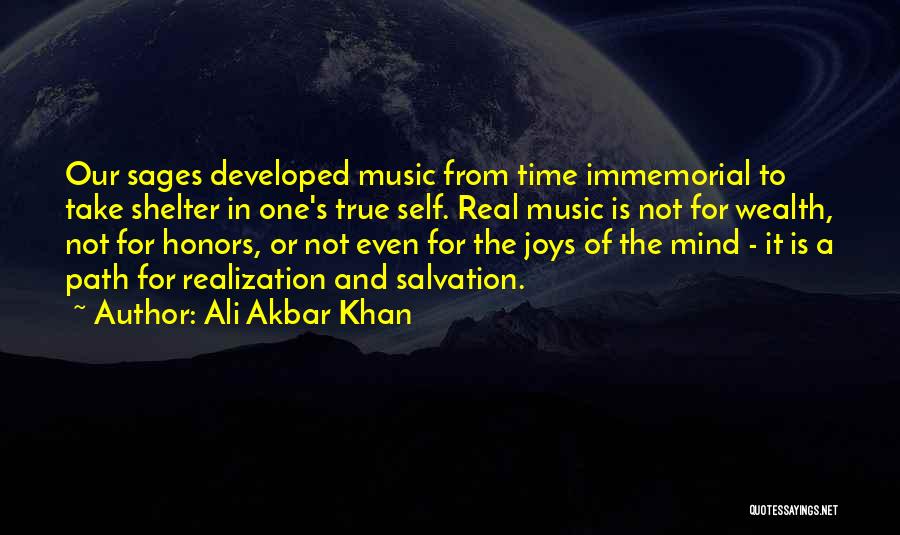 One's Path Quotes By Ali Akbar Khan