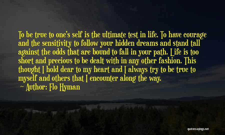 One's Path Quotes By Flo Hyman