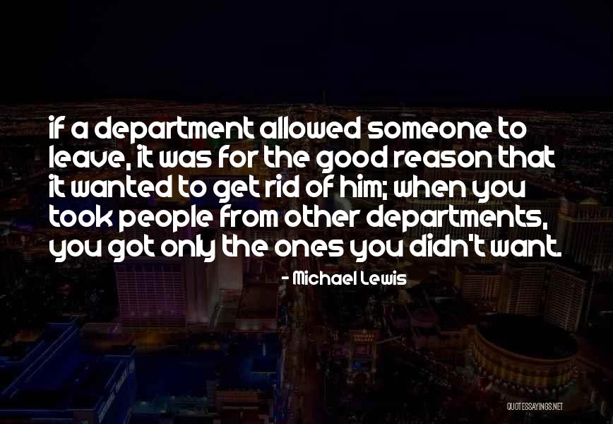 Ones People Quotes By Michael Lewis Ones People Quotes By Michael Lewis