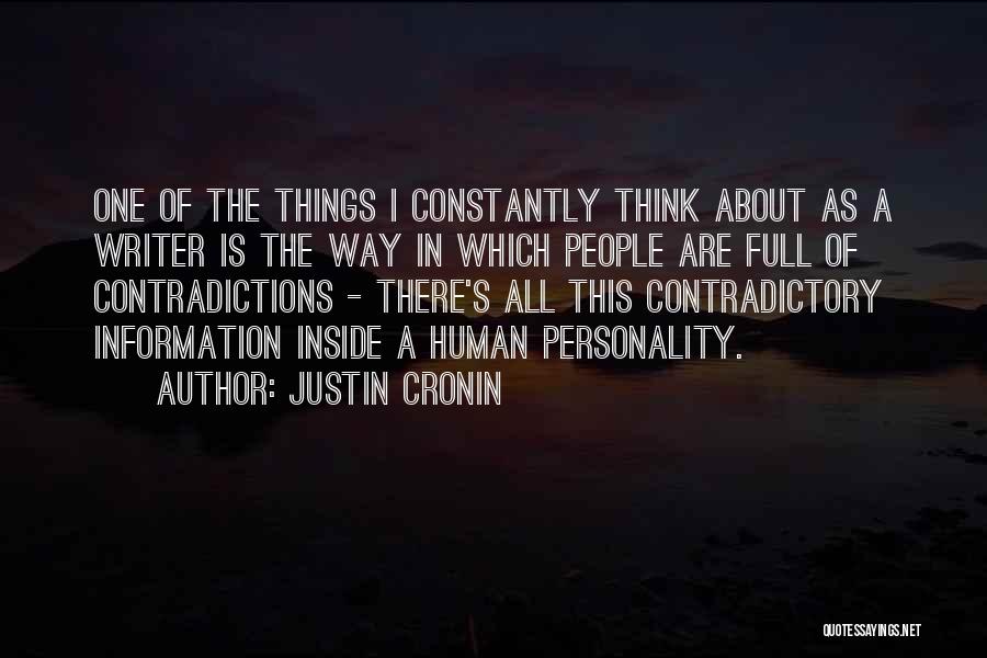 One's Personality Quotes By Justin Cronin