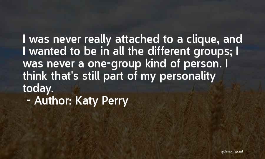 One's Personality Quotes By Katy Perry