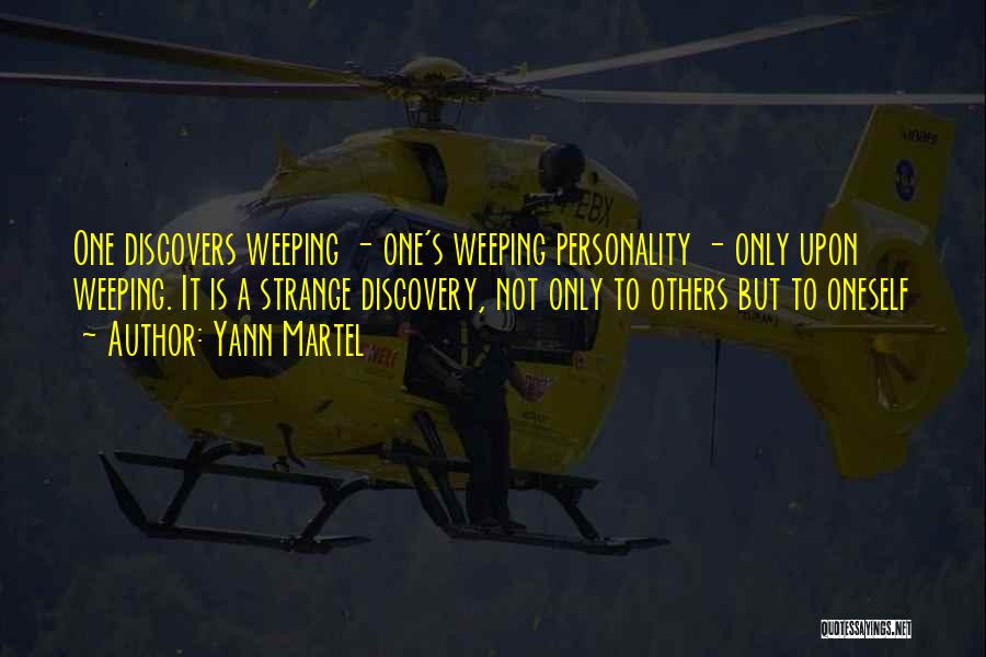 One's Personality Quotes By Yann Martel