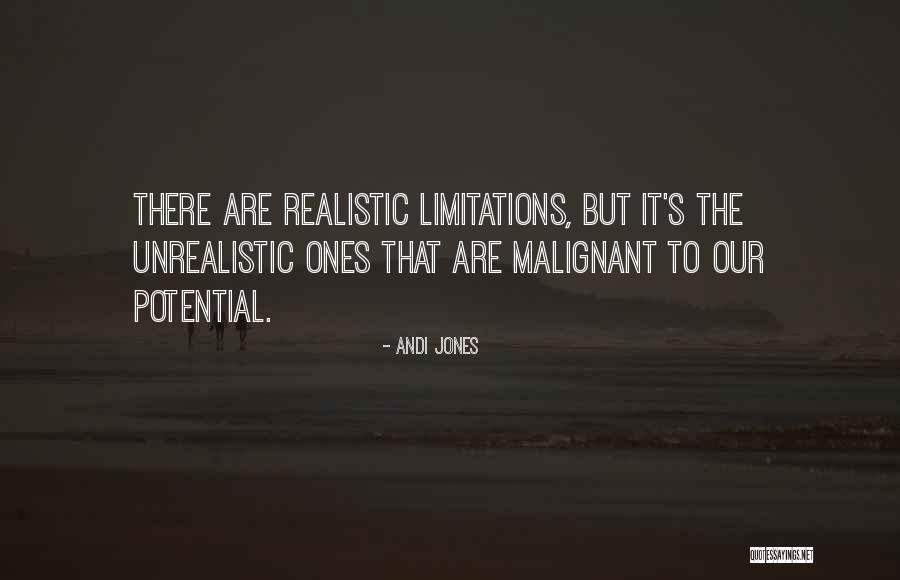 Ones Potential Quotes By Andi Jones Ones Potential Quotes By Andi Jones
