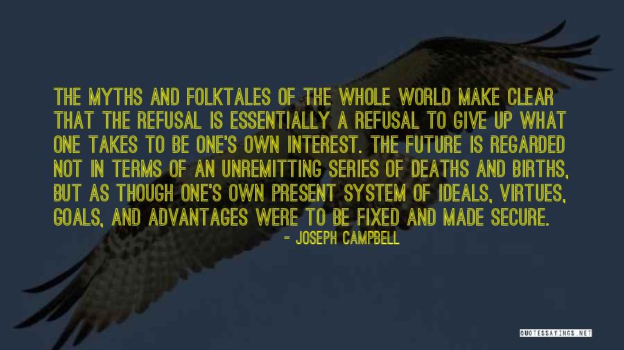 One's Purpose In Life Quotes By Joseph Campbell One's Purpose In Life Quotes By Joseph Campbell