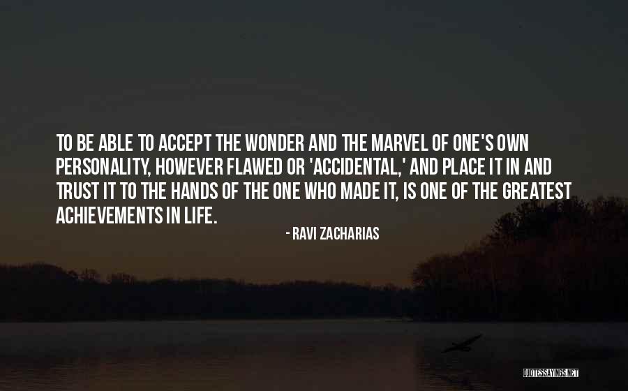 One's Purpose In Life Quotes By Ravi Zacharias