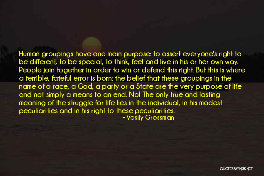 One's Purpose In Life Quotes By Vasily Grossman