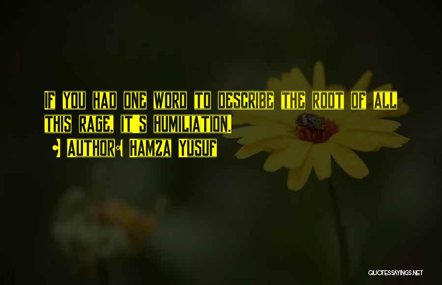 One's Roots Quotes By Hamza Yusuf