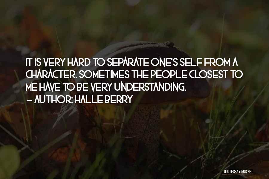 One's Self Quotes By Halle Berry