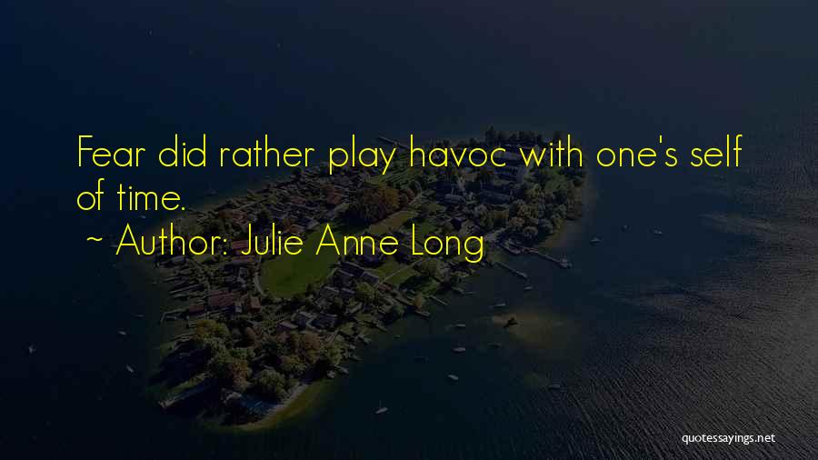 One's Self Quotes By Julie Anne Long