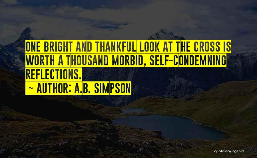 One's Self Worth Quotes By A.B. Simpson