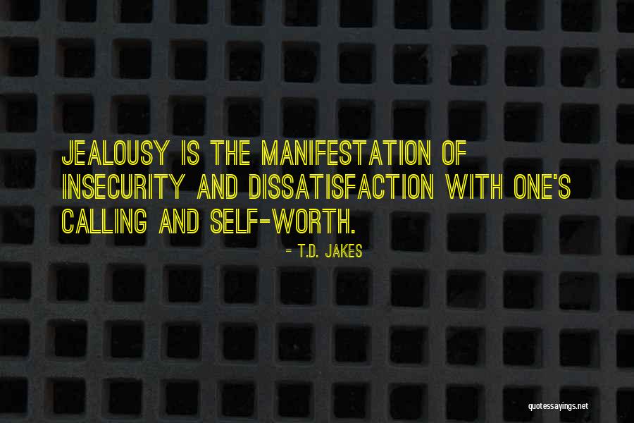 One's Self Worth Quotes By T.D. Jakes