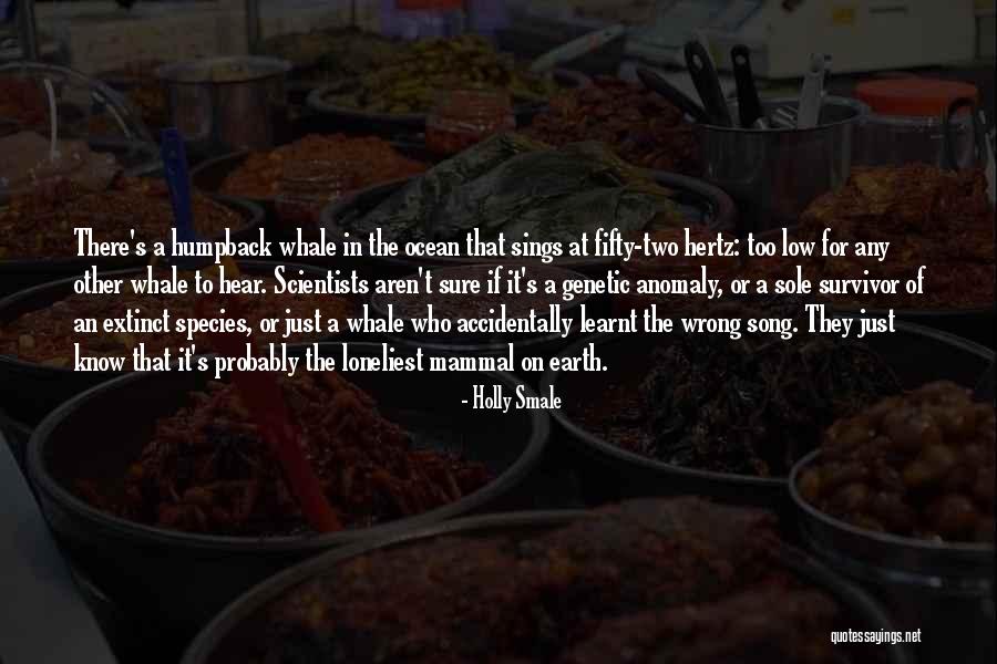 Ones The Loneliest Quotes By Holly Smale Ones The Loneliest Quotes By Holly Smale