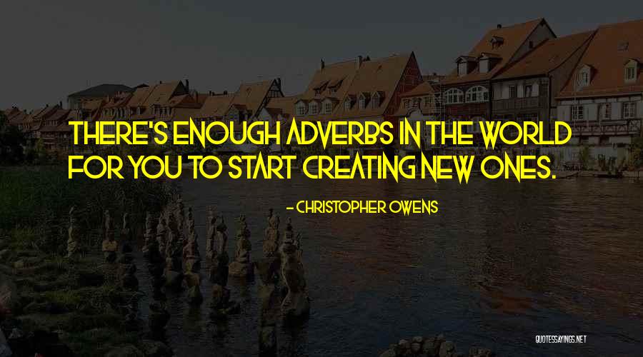 Ones There For You Quotes By Christopher Owens Ones There For You Quotes By Christopher Owens