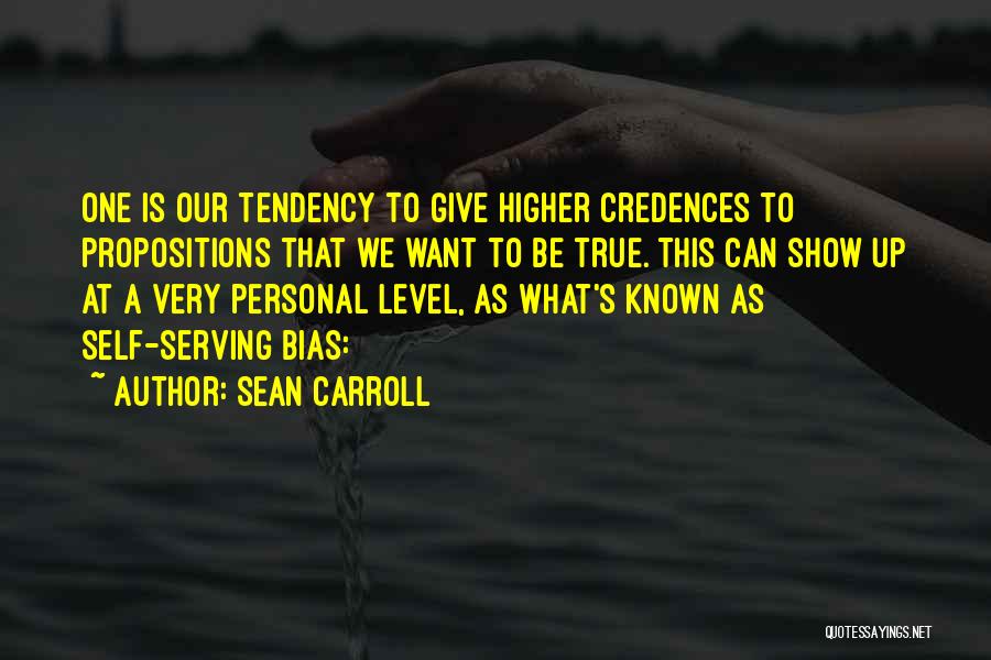 One's True Self Quotes By Sean Carroll