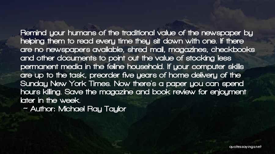 One's Value Quotes By Michael Ray Taylor