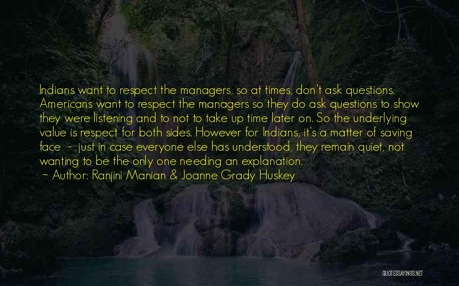 One's Value Quotes By Ranjini Manian & Joanne Grady Huskey