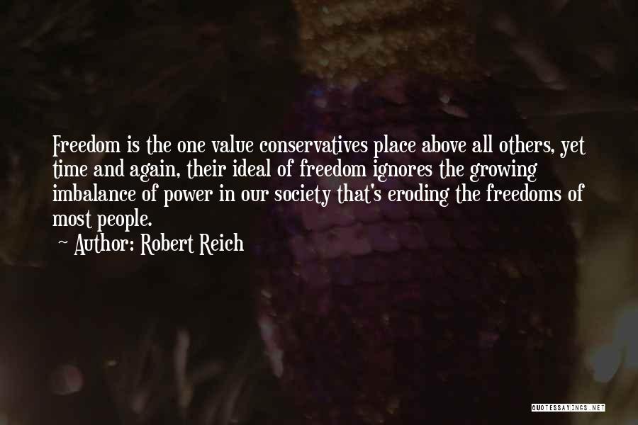 One's Value Quotes By Robert Reich
