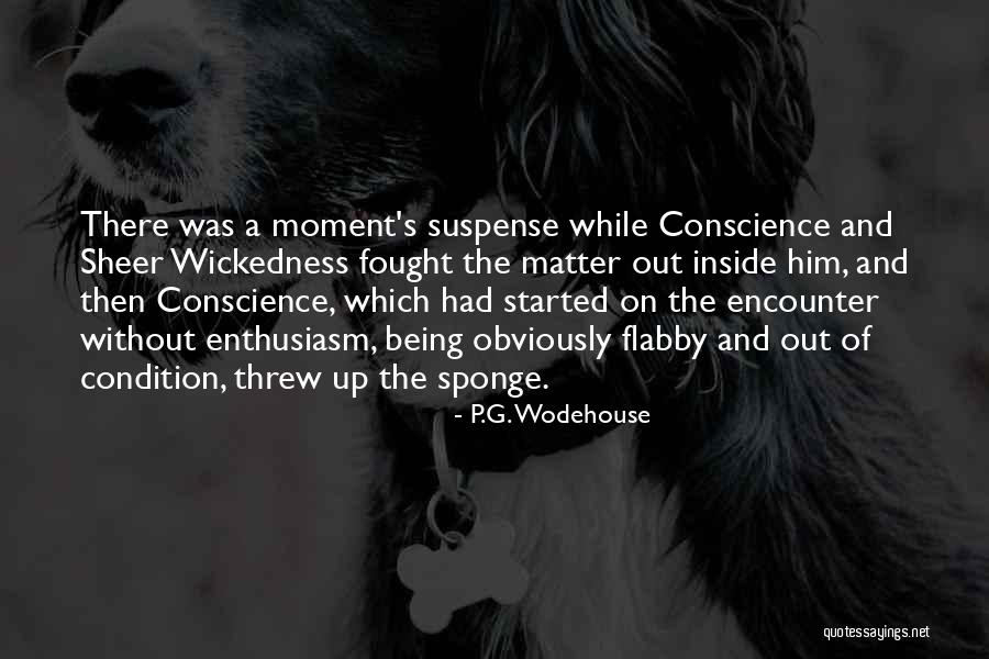 Onesan Quotes By P.G. Wodehouse Onesan Quotes By P.G. Wodehouse
