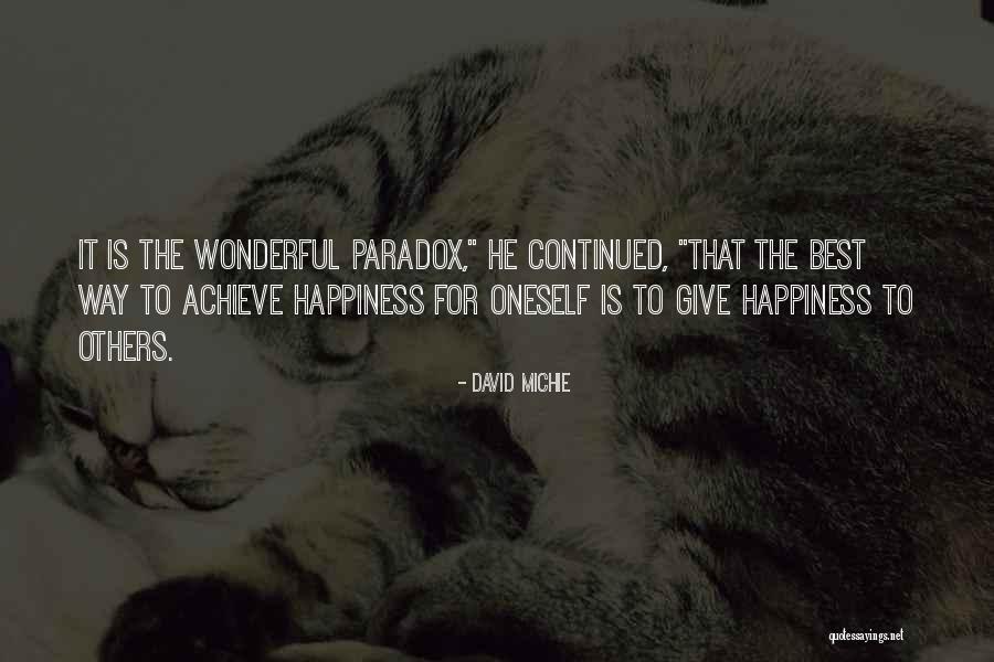 Oneself Best Quotes By David Michie Oneself Best Quotes By David Michie