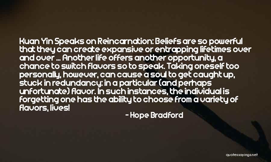 Oneself Quotes Quotes By Hope Bradford Oneself Quotes Quotes By Hope Bradford