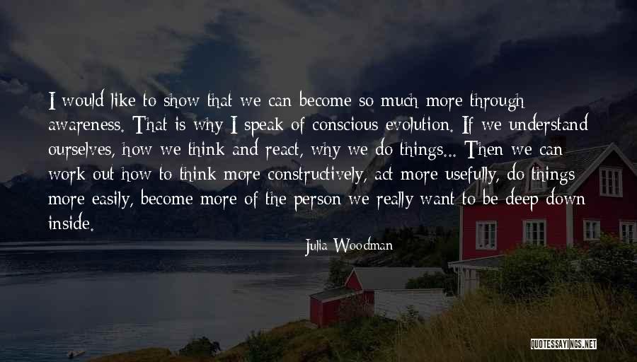 Oneself Quotes Quotes By Julia Woodman Oneself Quotes Quotes By Julia Woodman