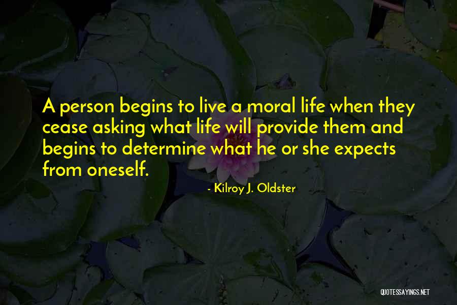 Oneself Quotes Quotes By Kilroy J. Oldster Oneself Quotes Quotes By Kilroy J. Oldster