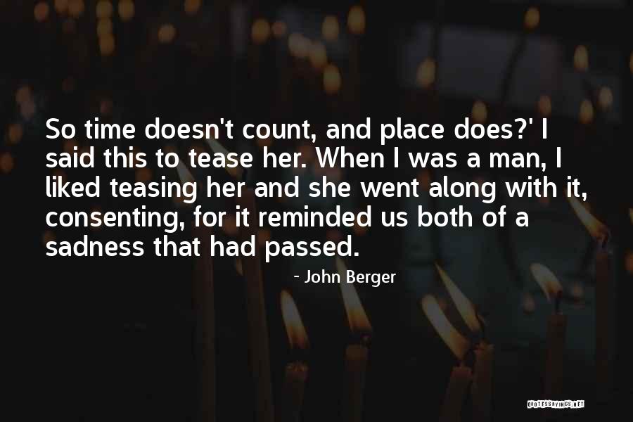 Oneshots Fanfiction Quotes By John Berger Oneshots Fanfiction Quotes By John Berger