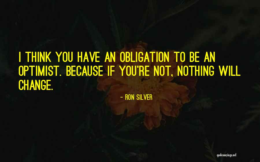 Onesie Pajama Quotes By Ron Silver