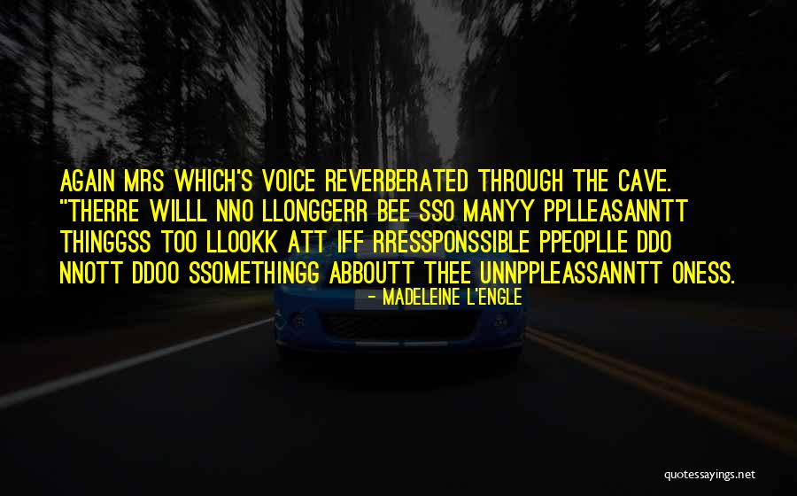 Oness Quotes By Madeleine L'Engle Oness Quotes By Madeleine L'Engle