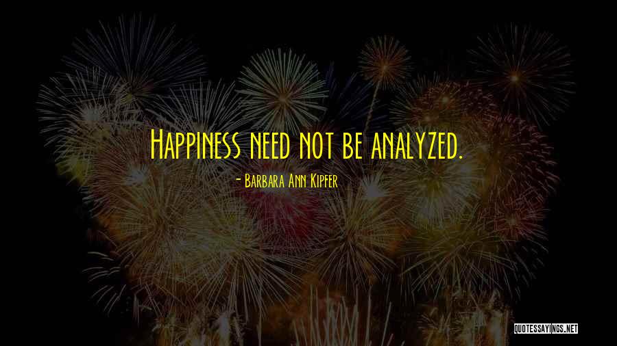 Onestart Quotes By Barbara Ann Kipfer Onestart Quotes By Barbara Ann Kipfer