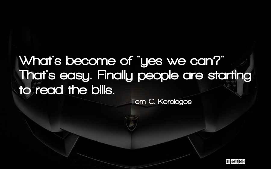 Onestep Quotes By Tom C. Korologos Onestep Quotes By Tom C. Korologos