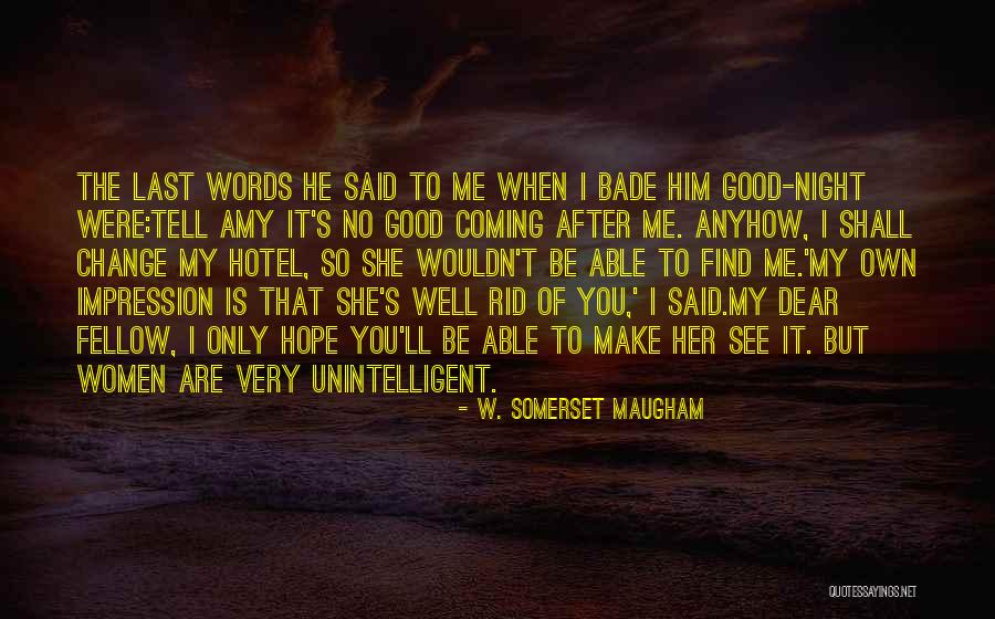 Onestepgps Quotes By W. Somerset Maugham Onestepgps Quotes By W. Somerset Maugham