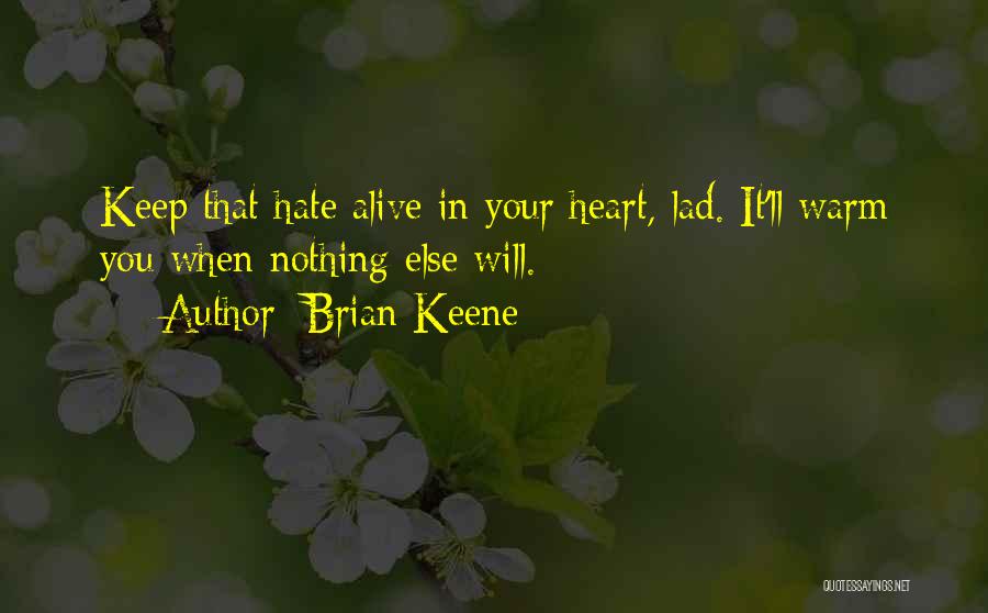 Onetime Quotes By Brian Keene