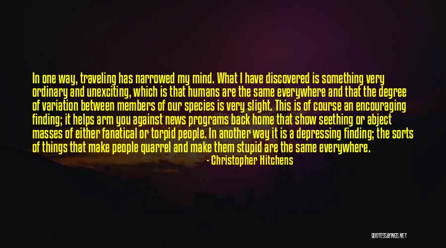 Onetime Quotes By Christopher Hitchens Onetime Quotes By Christopher Hitchens