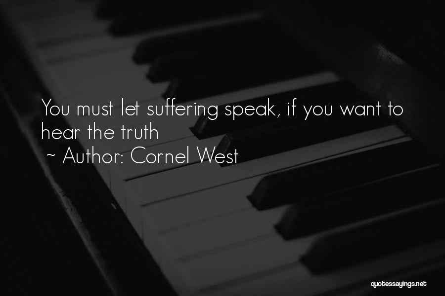 Onetime Quotes By Cornel West