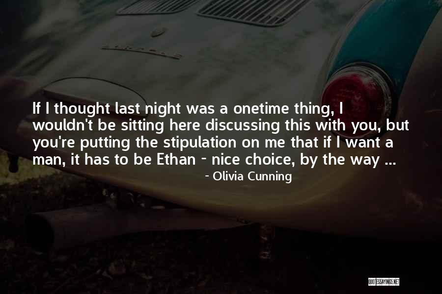 Onetime Quotes By Olivia Cunning