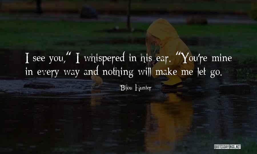 Onette Johnson Quotes By Bijou Hunter Onette Johnson Quotes By Bijou Hunter