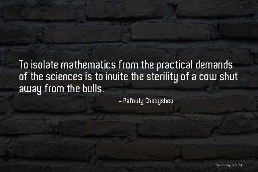 Onetti Brothers Quotes By Pafnuty Chebyshev Onetti Brothers Quotes By Pafnuty Chebyshev
