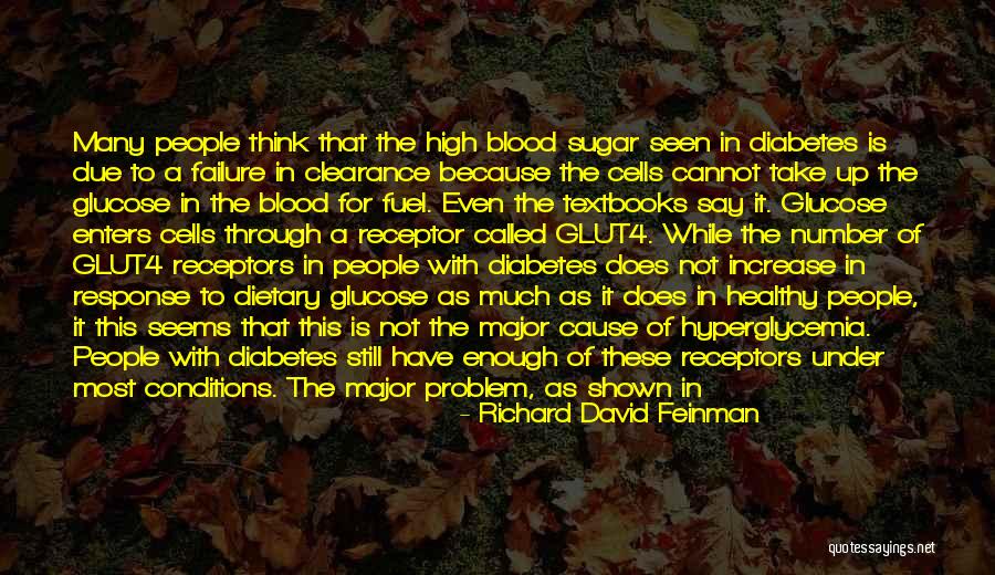 Oneyoukent Quotes By Richard David Feinman Oneyoukent Quotes By Richard David Feinman
