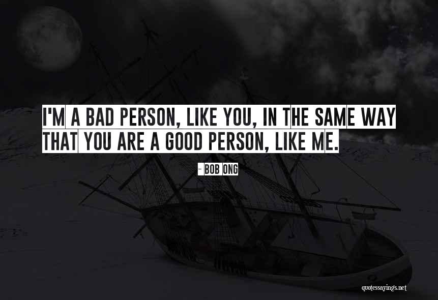 Ong Quotes By Bob Ong