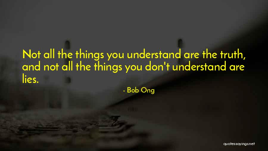 Ong Quotes By Bob Ong Ong Quotes By Bob Ong