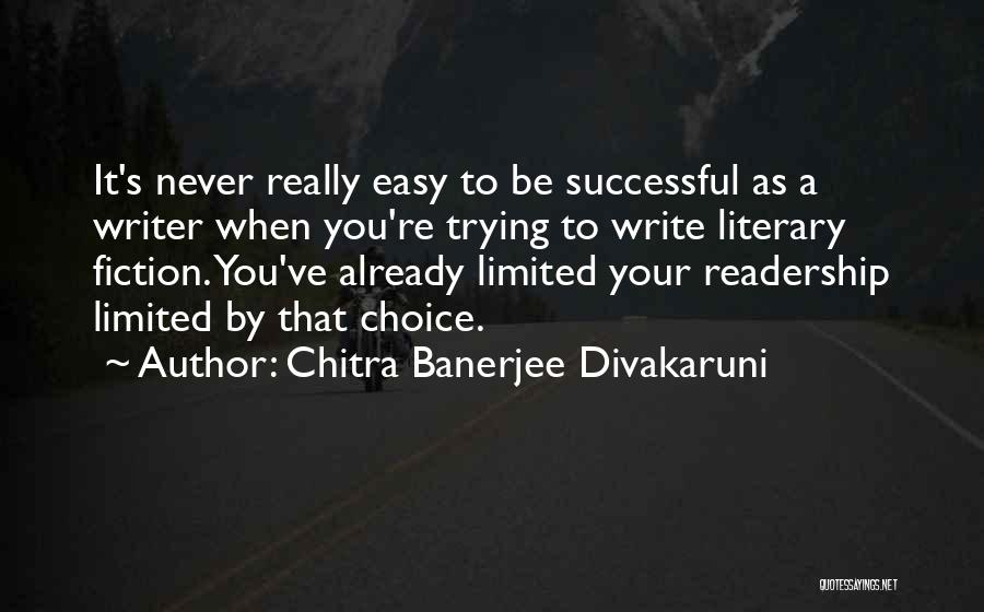 Ongelijknamige Quotes By Chitra Banerjee Divakaruni