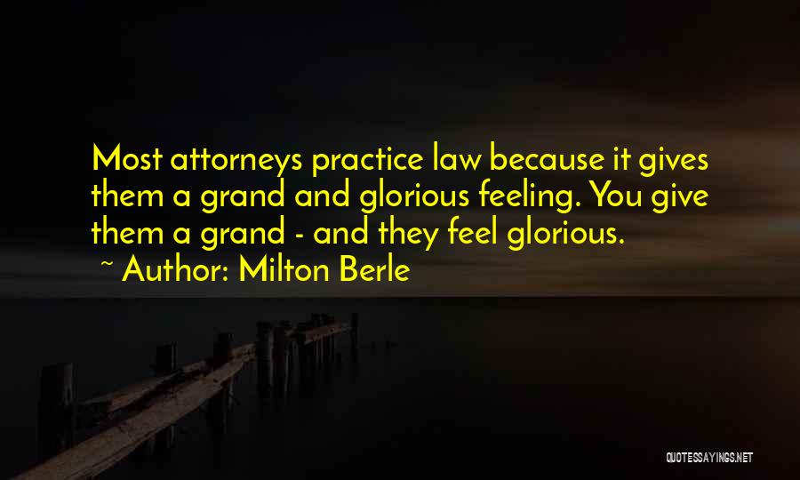 Ongelijknamige Quotes By Milton Berle