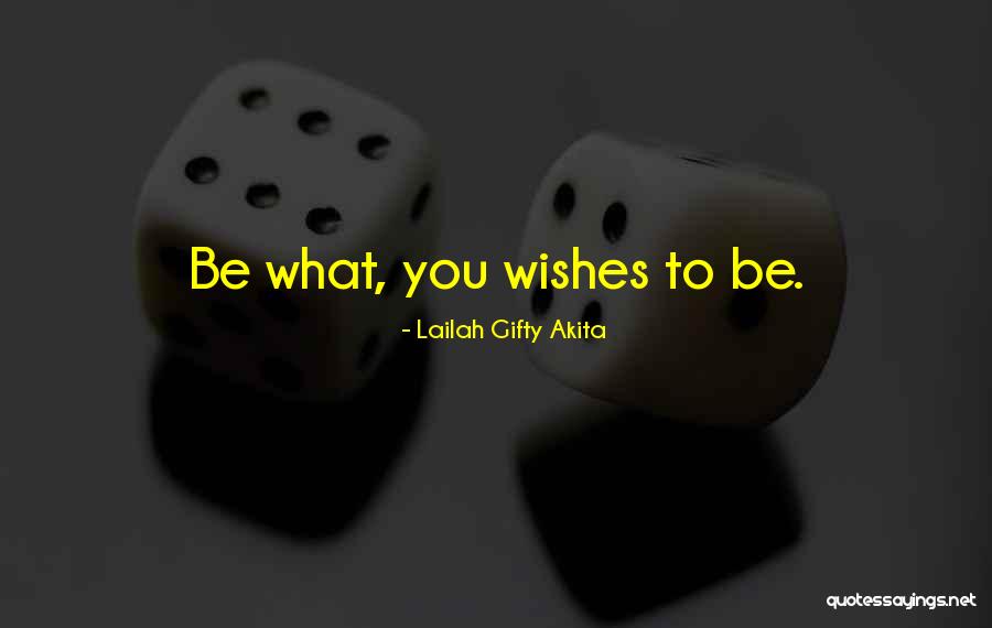 Ongewild Verhuisd Quotes By Lailah Gifty Akita