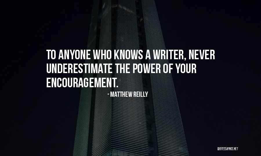 Ongewild Verhuisd Quotes By Matthew Reilly